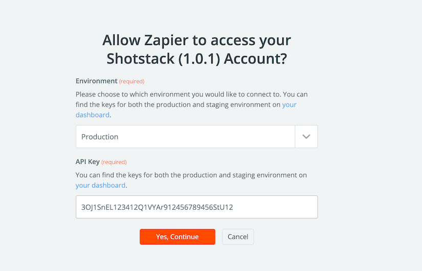 Use your staging or production key to connect your Shotstack account toZapier