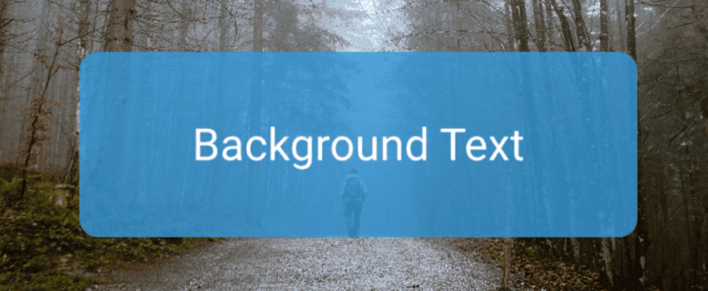 Lower-third with translucent blue rounded background and white text rendered over a forest scene